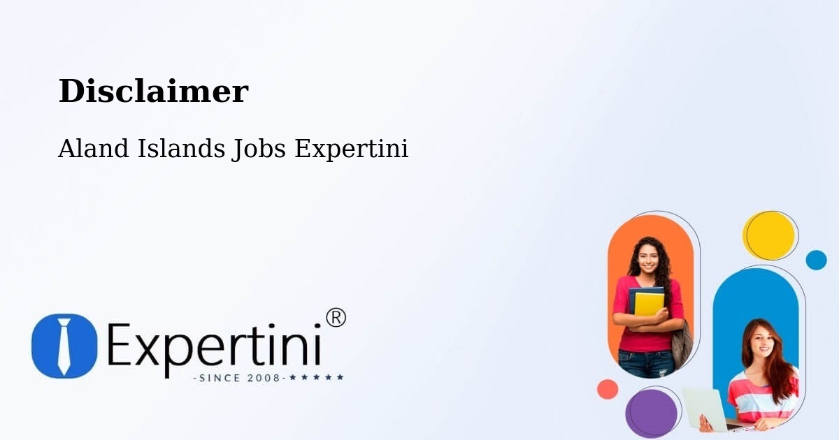 Disclaimer – Aland Islands - Aland Islands Jobs Expertini