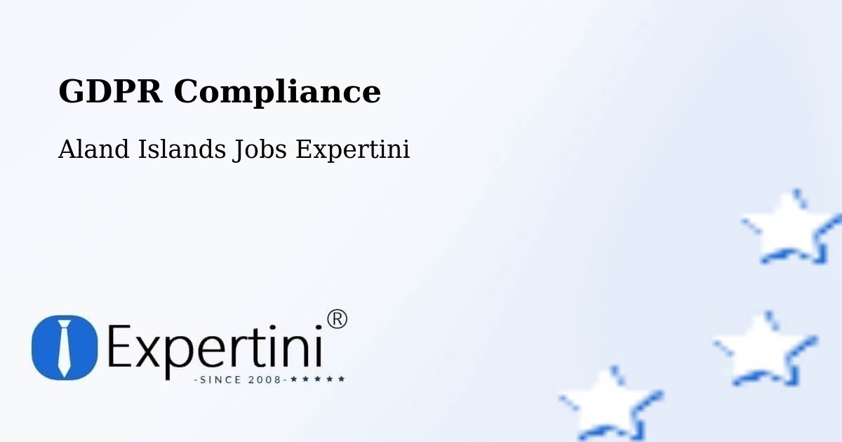 EU GDPR Compliance Statement – Aland Islands - Aland Islands Jobs Expertini